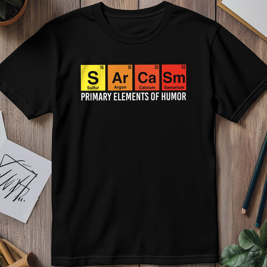 Element of Sarcasm 2 T-Shirt
