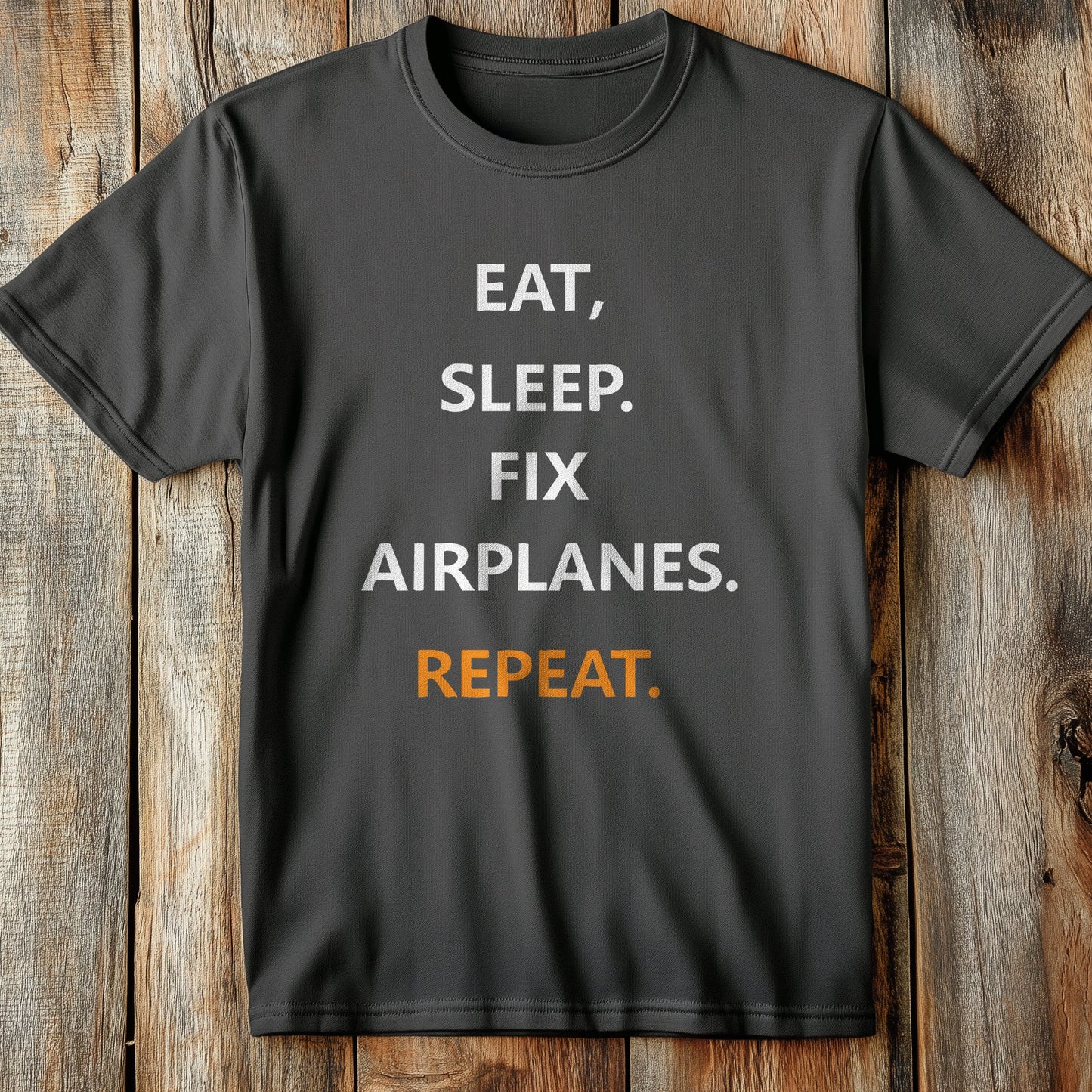 Eat, Sleep, Fix T-Shirt