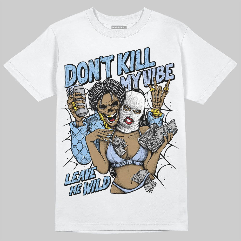Women's Runner Sneaker Light Blue DopeSkill T-Shirt Don't Kill My Vibe Graphic
