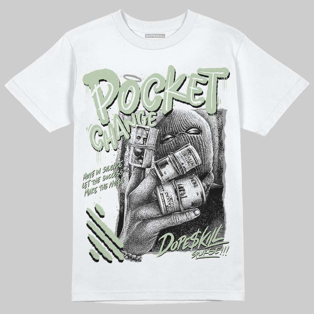 Seafoam 4s 2025 DopeSkill T-Shirt Pocket Change Graphic