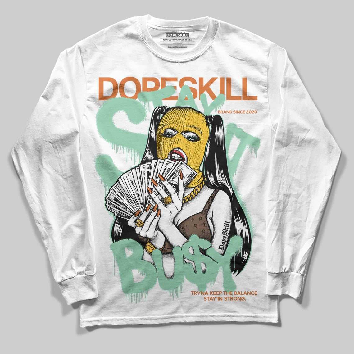 SB Dunk “Rodeo” DopeSkill Long Sleeve T-Shirt Stay It Busy Graphic