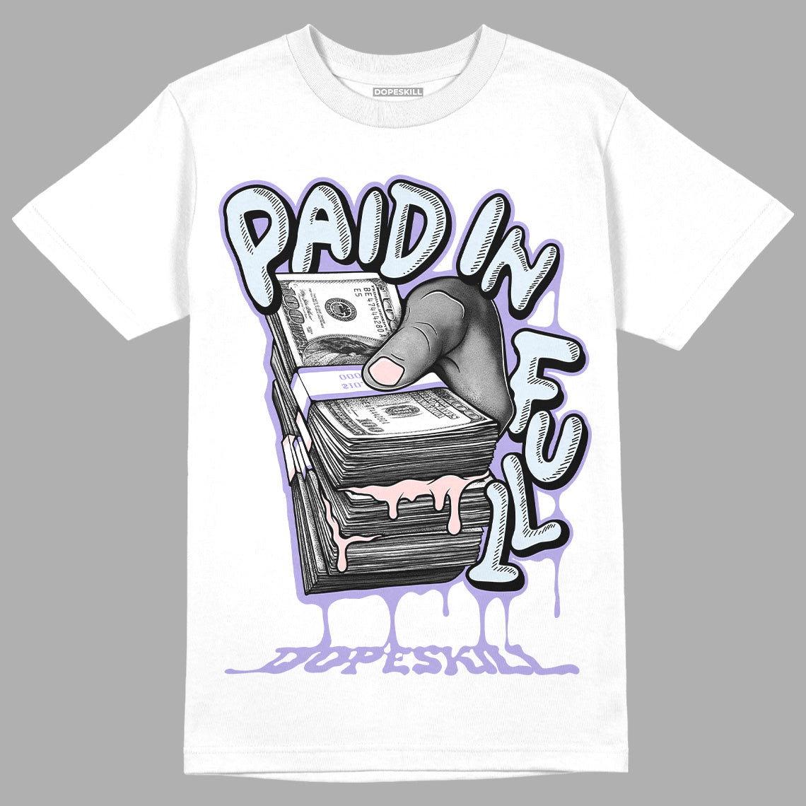 Easter Dunk Low DopeSkill T-Shirt Paid In Full Graphic