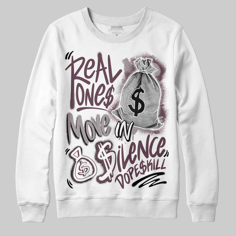 A Ma Maniere x "Violet Ore" 5s DopeSkill Sweatshirt Real Ones Move In Silence Graphic