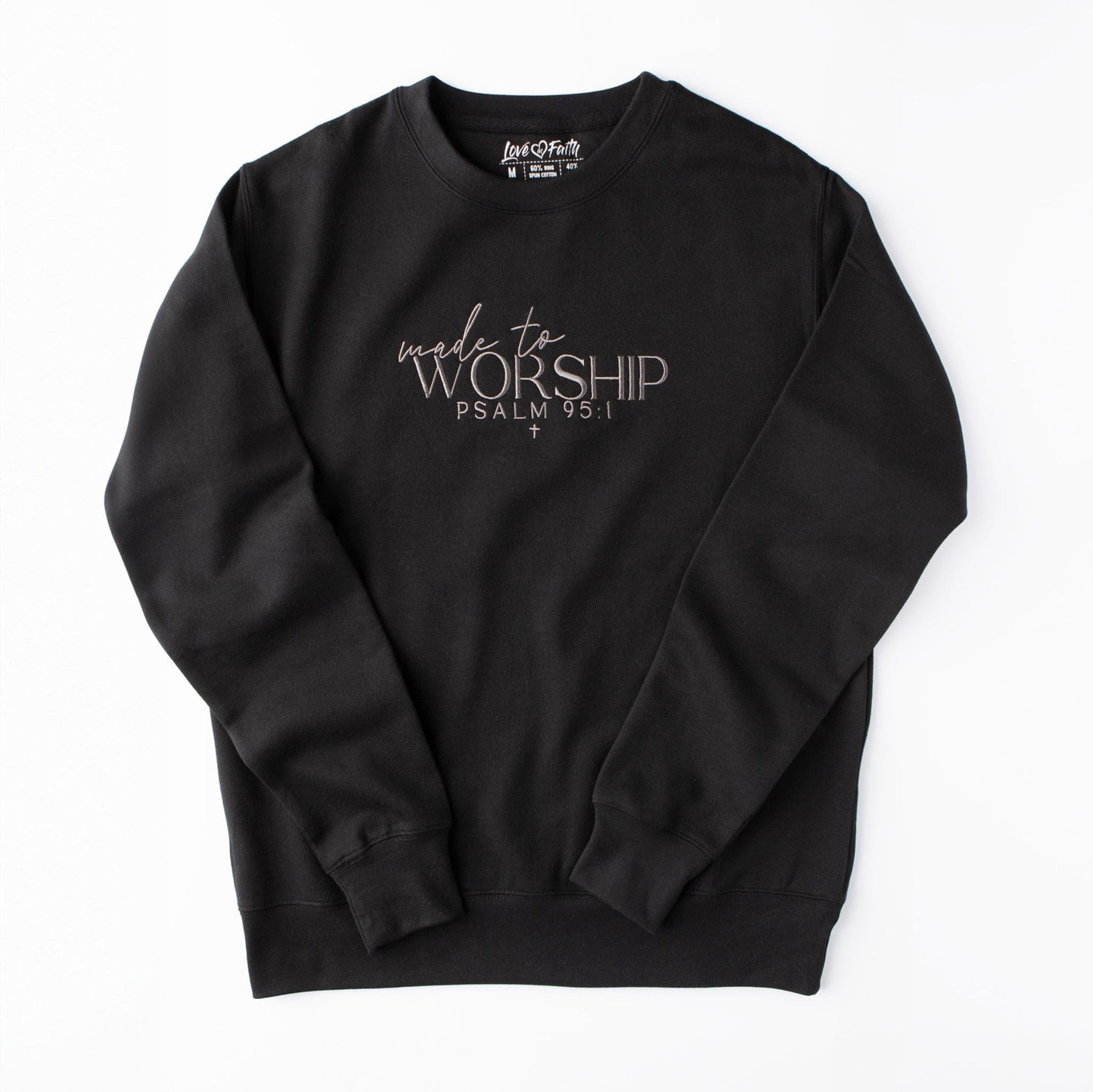 Embroidered Made To Worship Sweatshirt