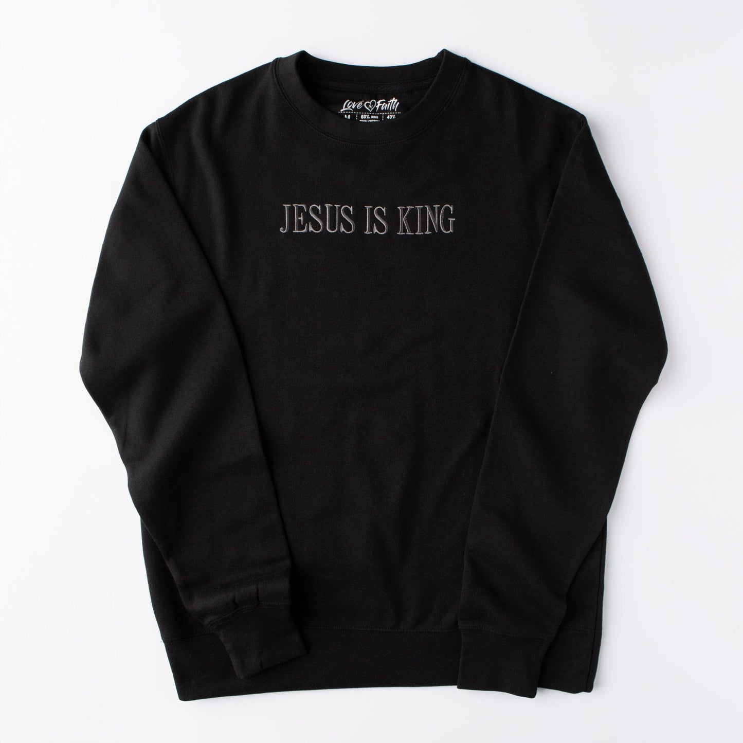 Embroidered Jesus Is King Sweatshirt
