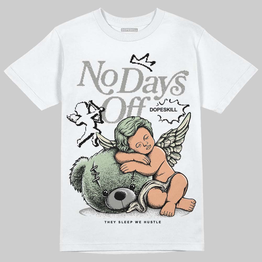 Seafoam 4s 2025 DopeSkill T-Shirt New No Days Off Graphic