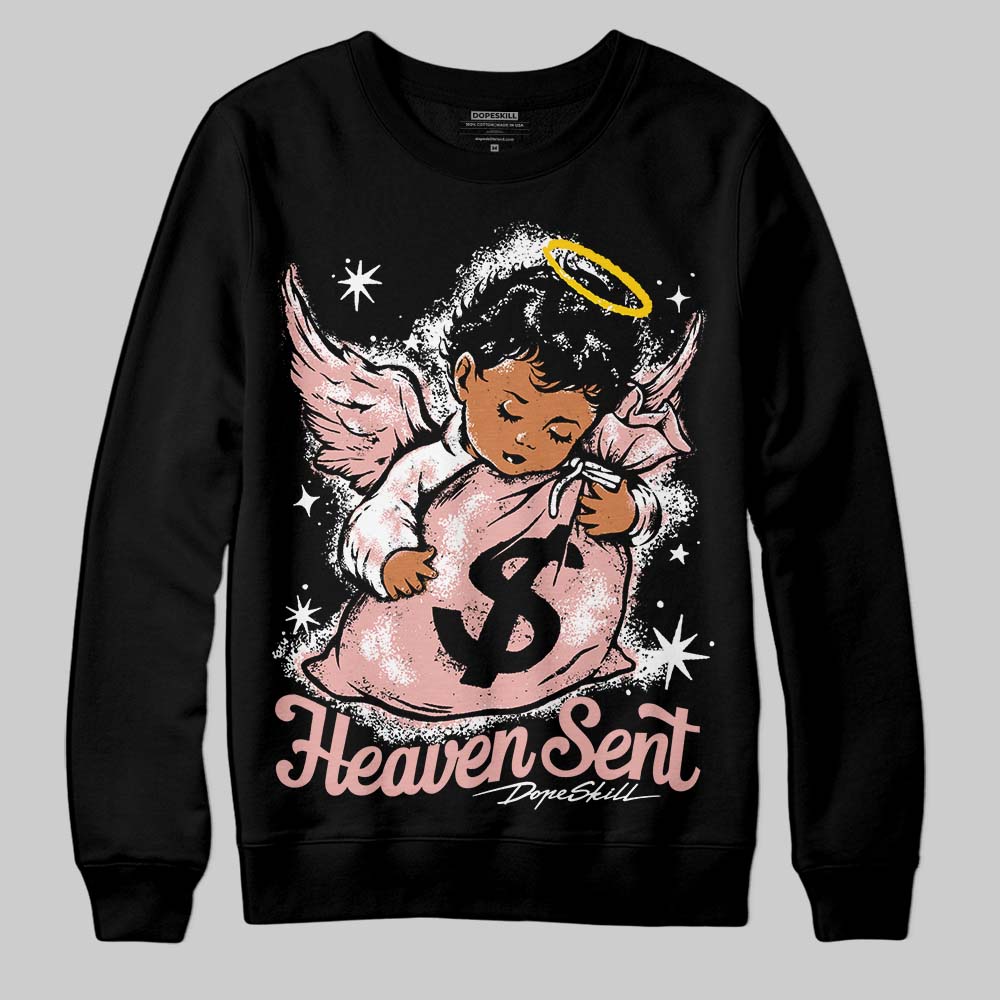 Rust Pink 1s 2025 DopeSkill Sweatshirt Heaven Sent Graphic