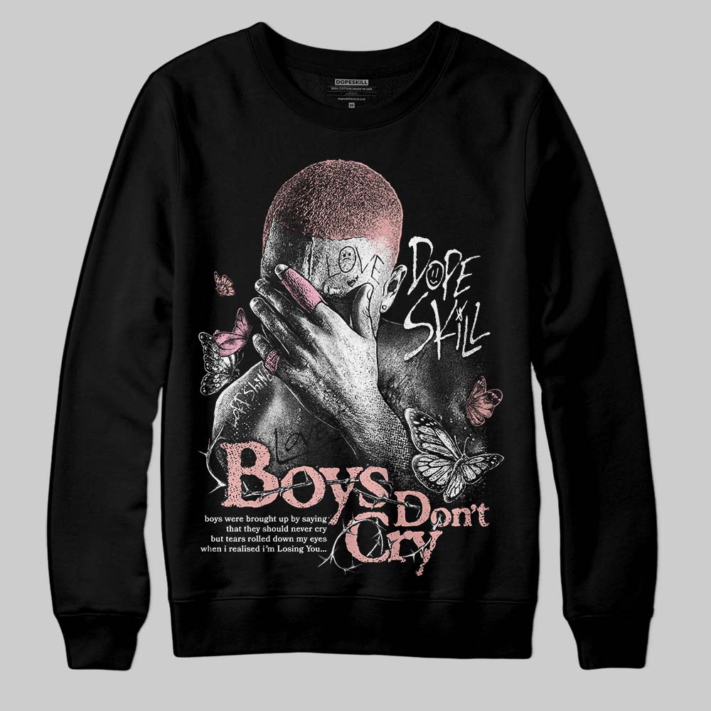 Rust Pink 1s 2025 DopeSkill Sweatshirt Boys Don't Cry Graphic