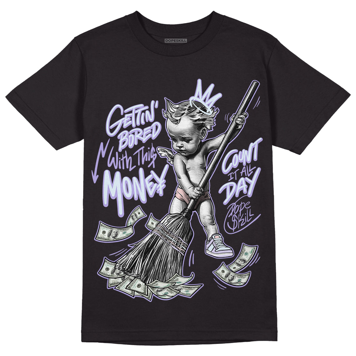 Easter Dunk Low DopeSkill T-Shirt Gettin Bored With This Money Graphic