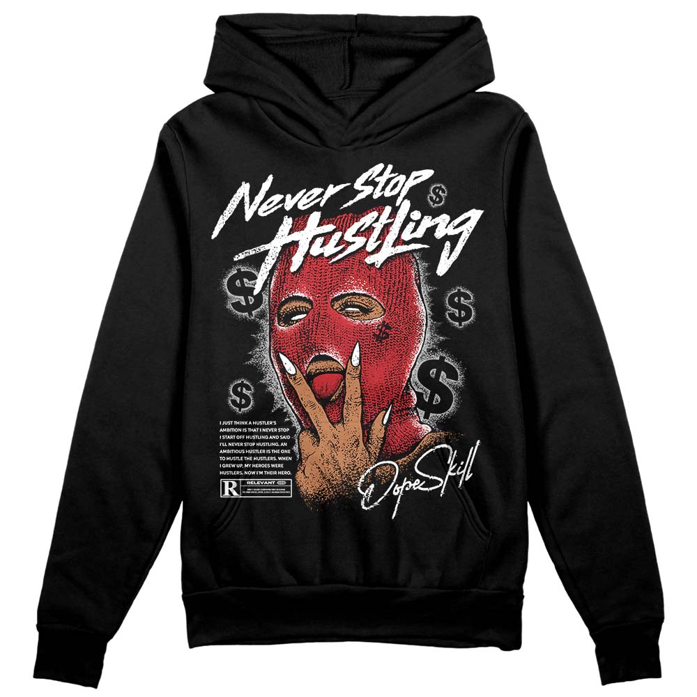 Red Taxi 12s DopeSkill Hoodie Sweatshirt Never Stop Hustling Graphic