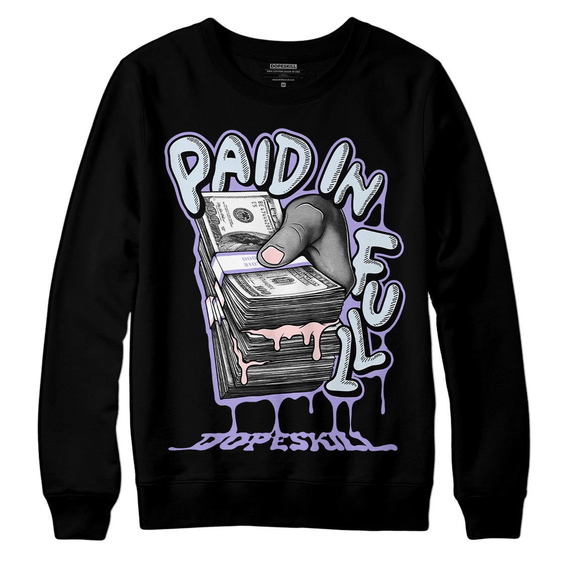 Easter Dunk Low DopeSkill Sweatshirt Paid In Full Graphic