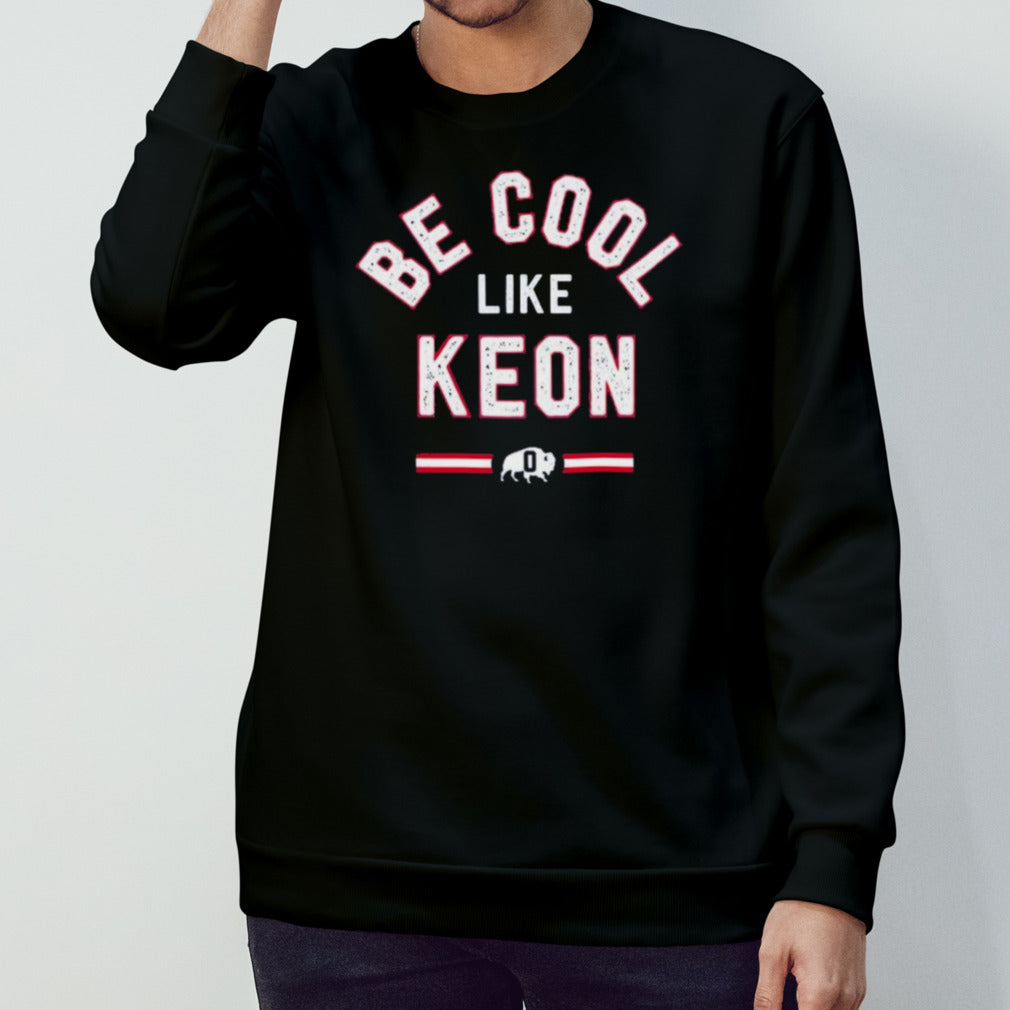 Buffalo Bills Be Cool Like Keon Shirt
