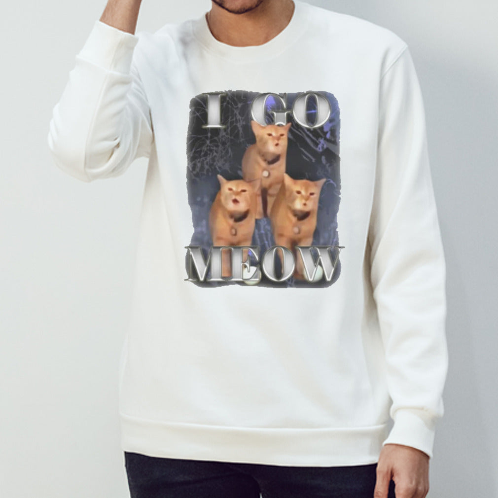 Cat I go meow shirt