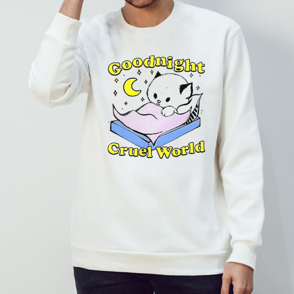 Cat goodnight cruel world shirts