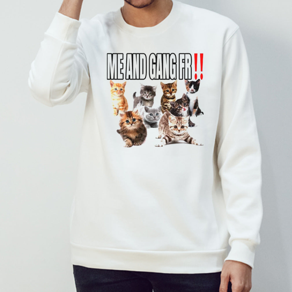 Cat me and gang fr shirt