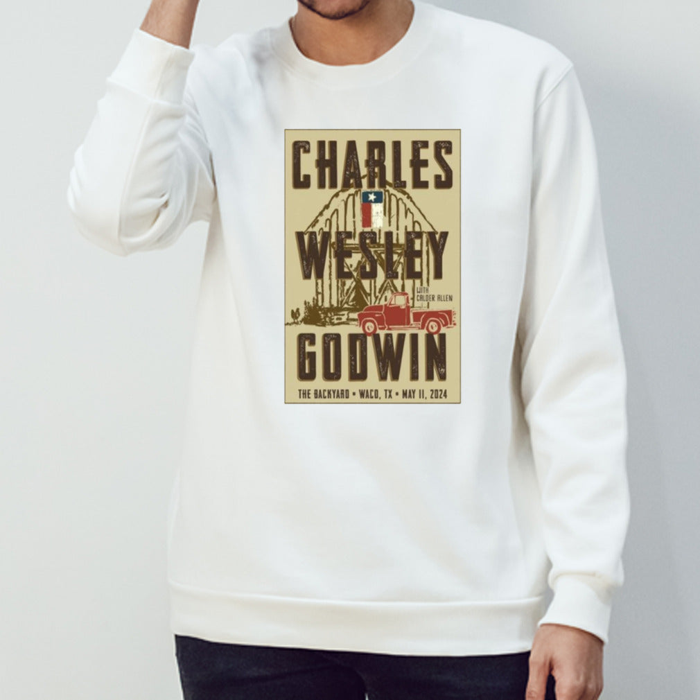 Charles Wesley Godwin May 11, 2024 Waco, TX Shirt