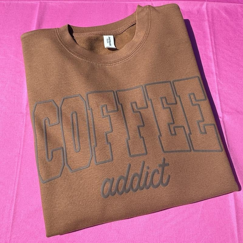 Coffee Addict Puff Print Just Hoods Sweatshirt