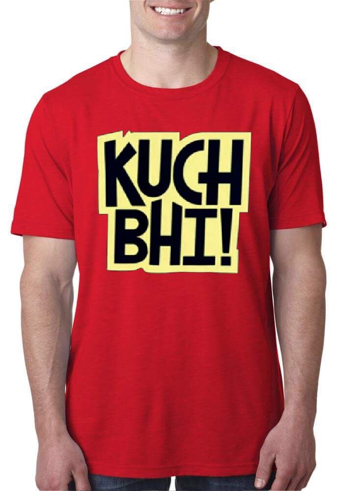 Kuch Bhi Red T-Shirt