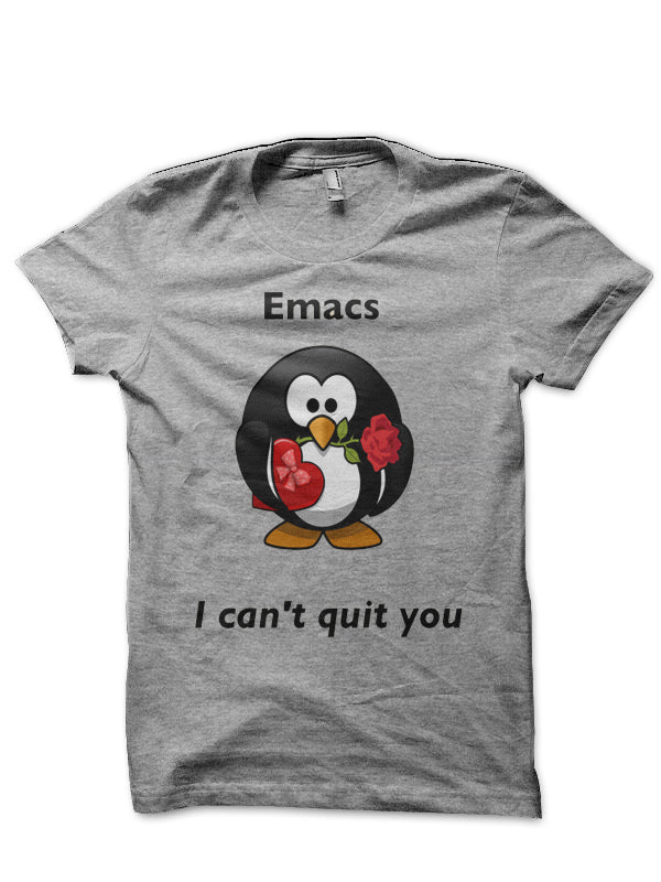 Emacs: I Can’t Quit You T-Shirt