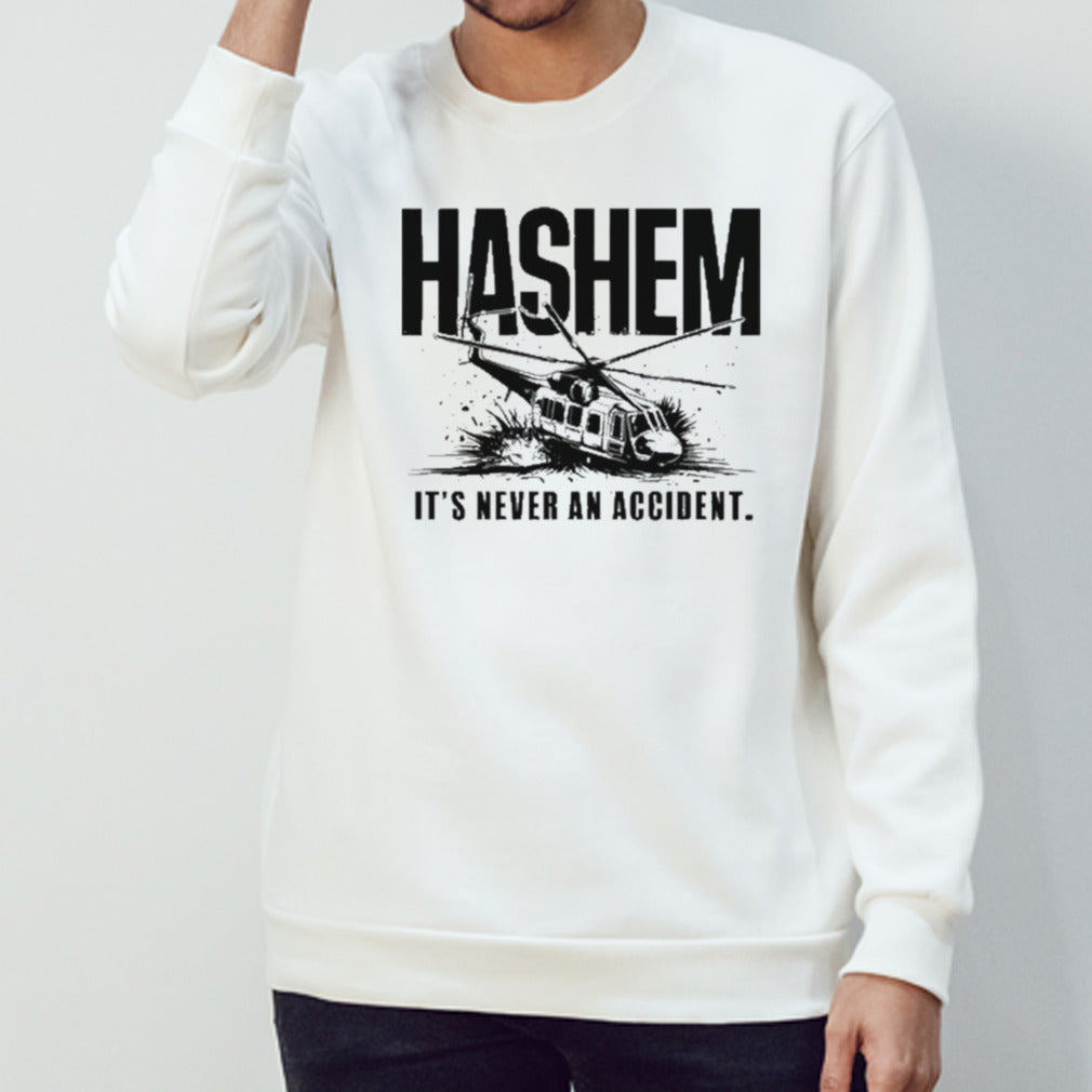 Ebrahim Raisi It’s Never An Accident shirt