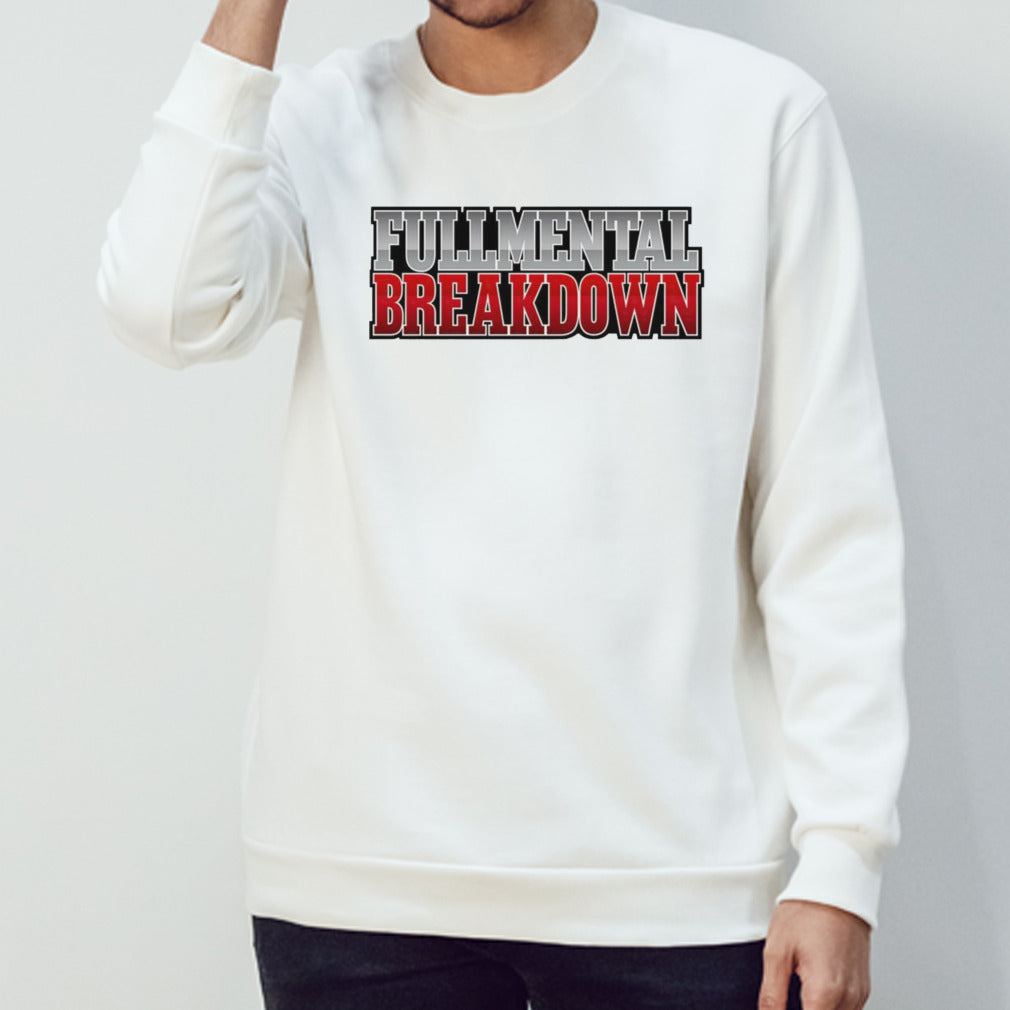 Fullmental breakdown shirt
