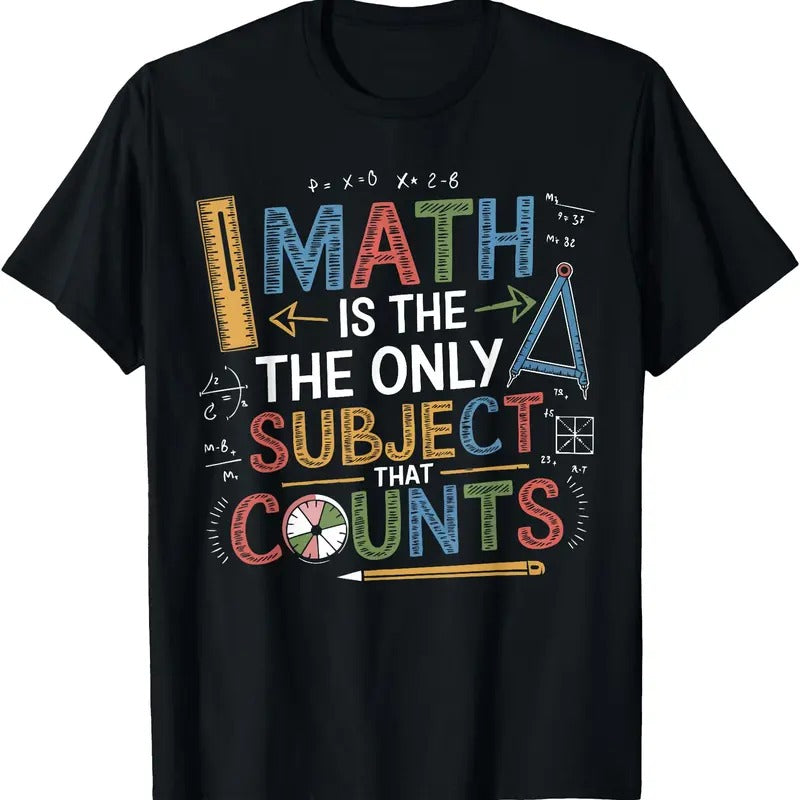 Funny Math Teacher Mathematician Subject Mathematics Joke T-Shirt