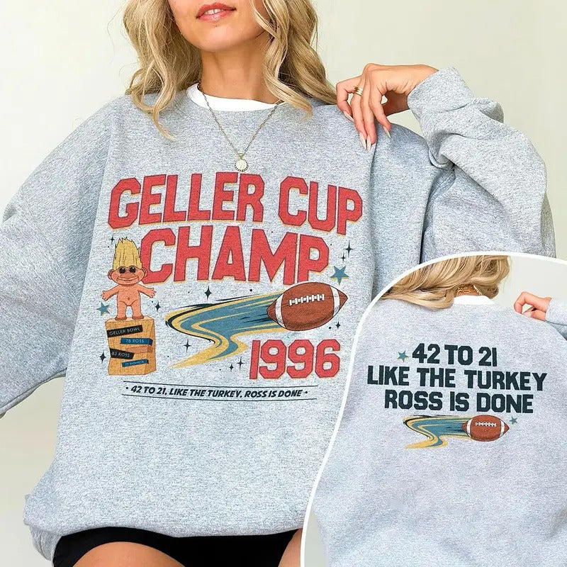 Geller Bowl Friendsgiving Shirt, Friends Thanksgiving Sweatshirt, Geller Cup The One With The Football Shirt, Funny Thanksgiving Sweatshirt, Geller Cup Shirt