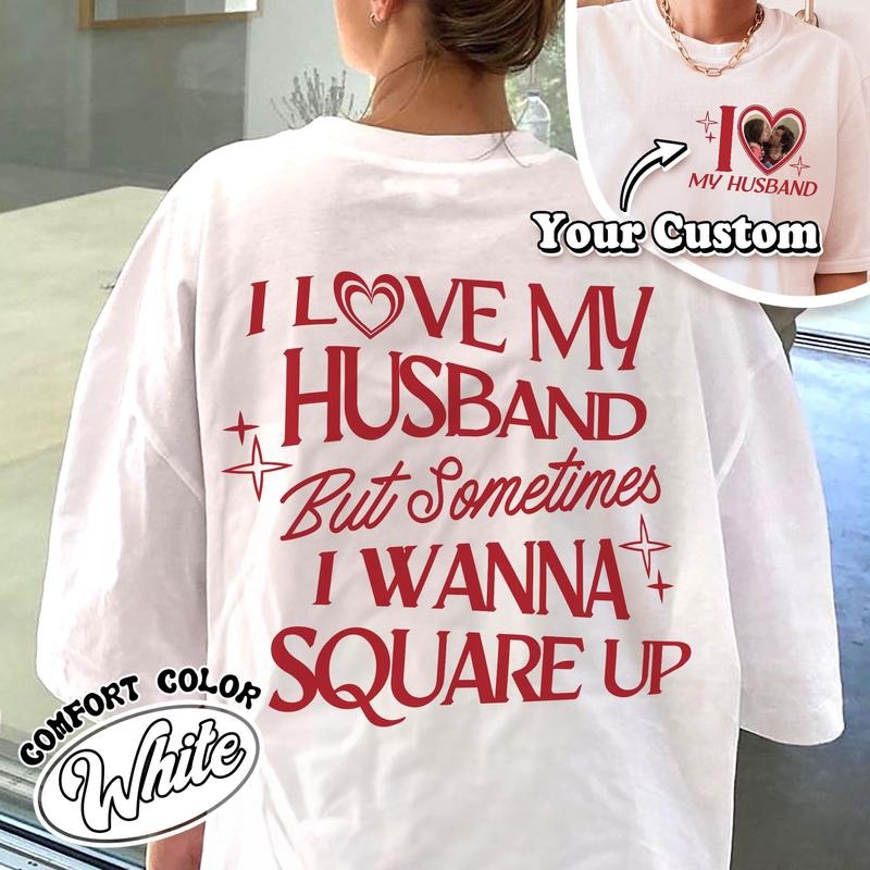 I Love My Husband But Sometimes I Wanna Square Up Shirt,Funny Shirt For Wife,Funny Wife Shirt,Gift For Wife,Gift To My Wife,Feral Wife shirt