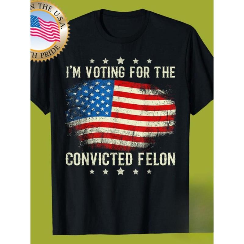 I'm Voting For The Convicted Felon Funny Retro American Flag T-Shirt Made in USA