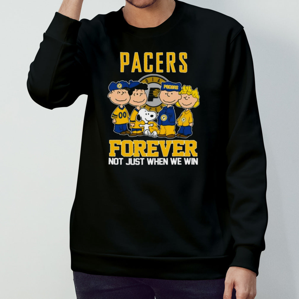 Indiana Pacers X Peanuts Characters Forever Not Just When We Win Shirt