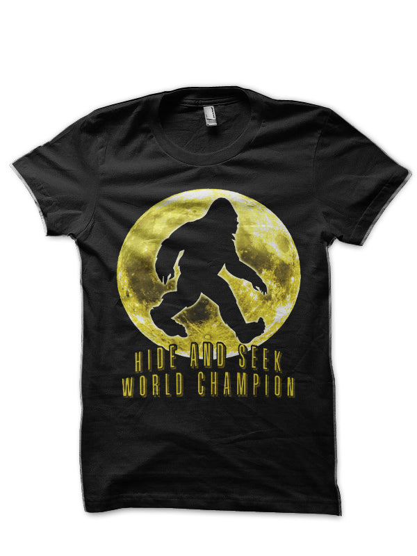 Bigfoot Hide and Seek Champ Black T-Shirt