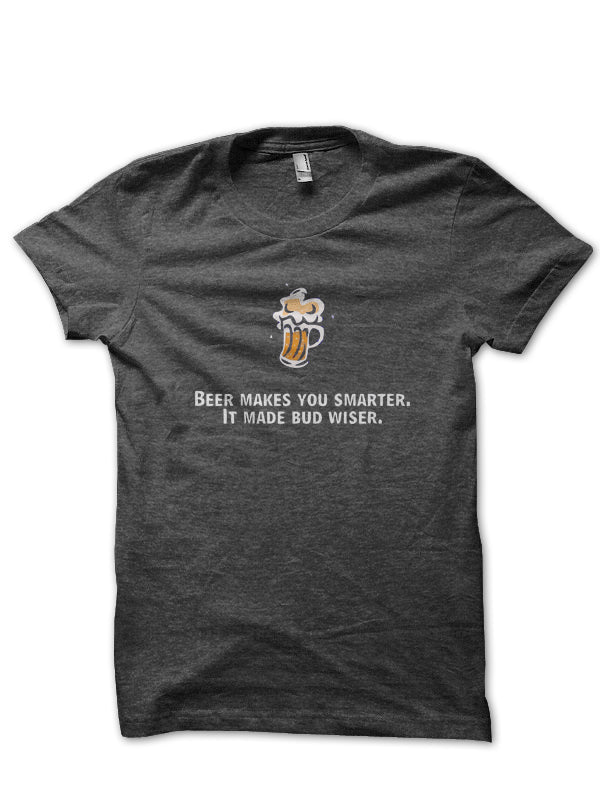 Beer Makes You Smarter Charcoal Grey T-Shirt