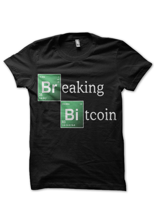 Breaking Bitcoin T-Shirt