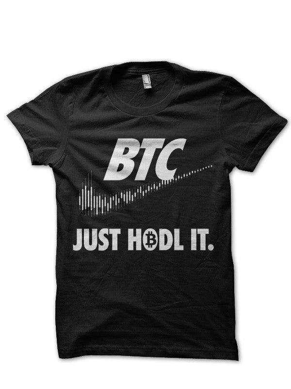 Bitcoin Just Hodl It Black T-Shirt