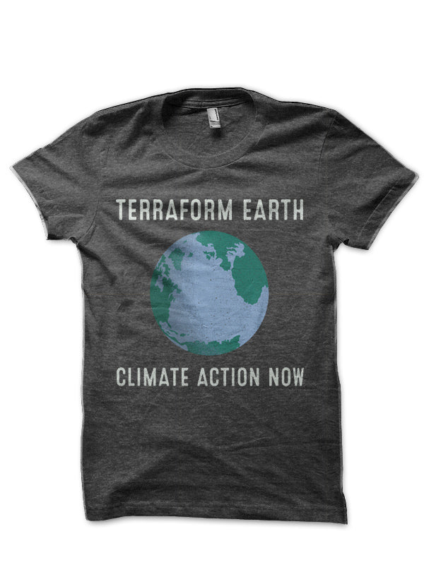 Climate -Terraform Earth T-Shirt