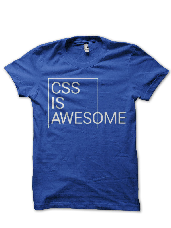 Css Is Awesome Royal Blue Half Sleeve T-Shirt