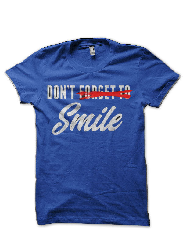 Don’t Forget to Smile Royal Blue T-Shirt