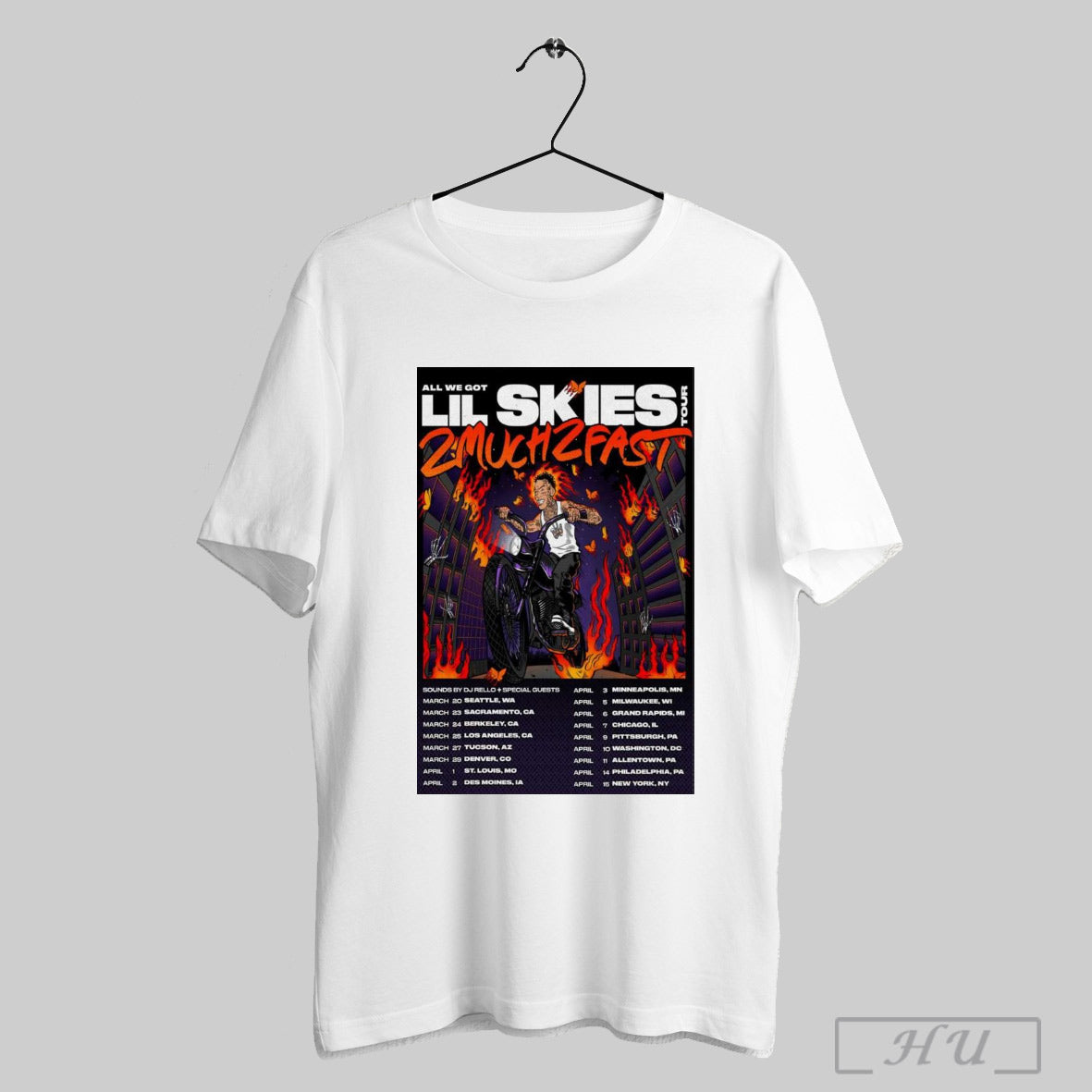 Trendy Poster All We Got Lil Skies Tour 2025 2 Much 2 Fast April 3 Minneapolis Mn March 20 Seattle Wa T Shirt Sweatshirt