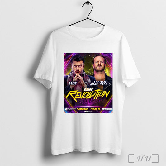 Trendy Poster Aew Revolution Mjf Vs Hangman Adam Page Sunday 03 09 2025 In Los Angeles T Shirt