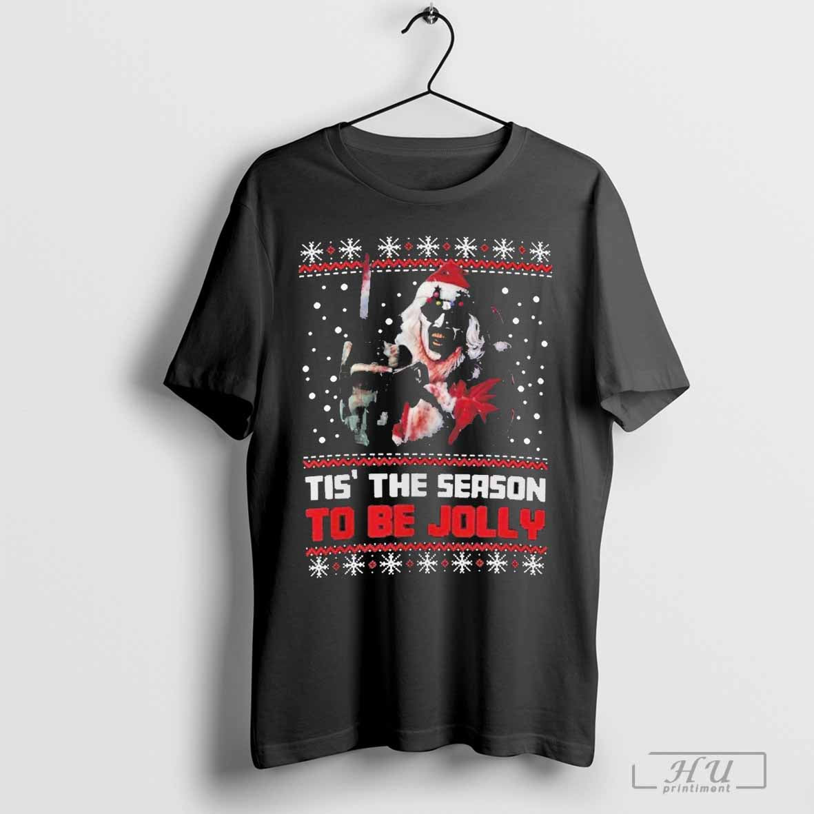 Tis The Season To Be Jolly Terrifier 3 Ugly Merry Christmas 2024 T-Shirt