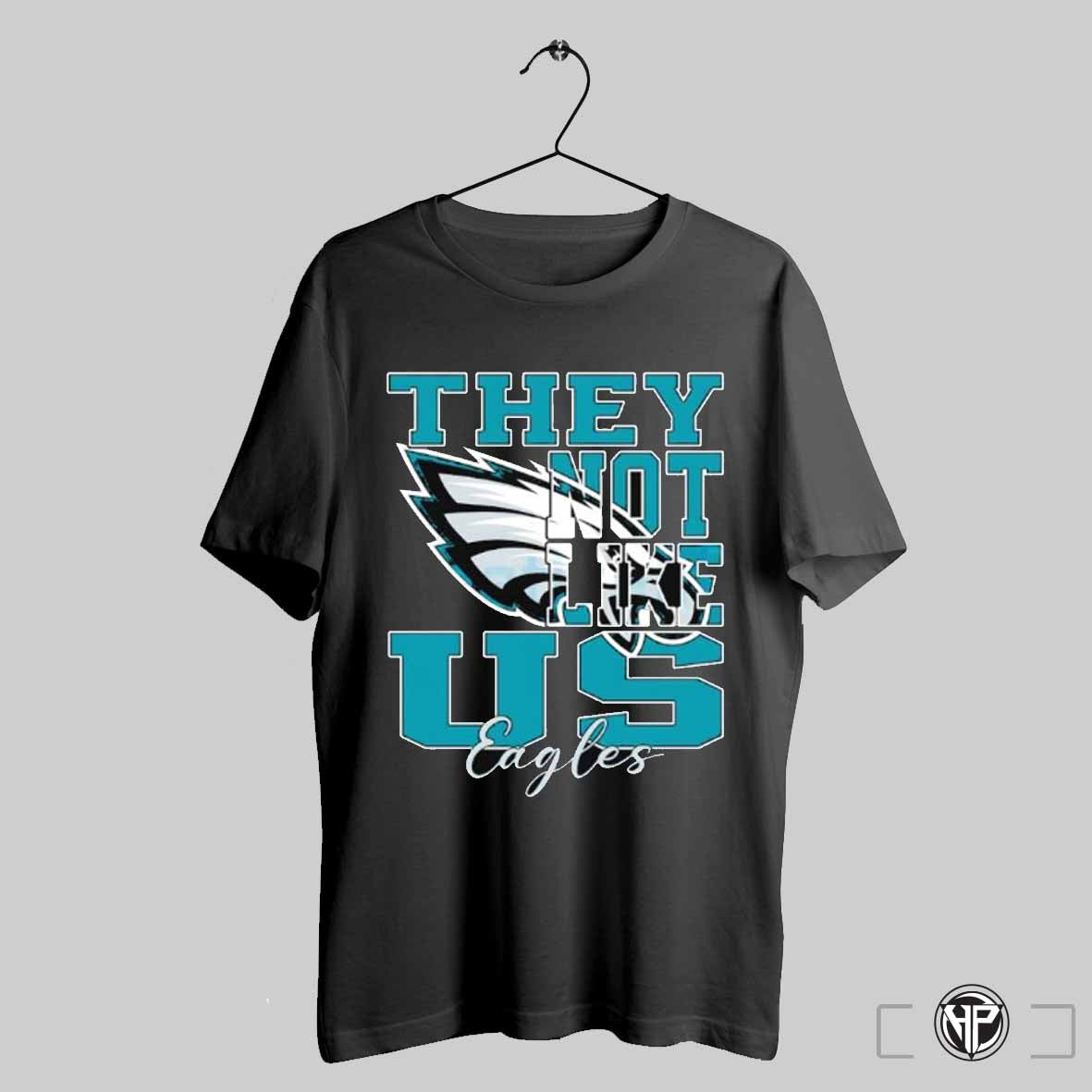 They Not Like Us Philadelphia Eagles Football 2024 Logo Shirt Trending Sweatshirt