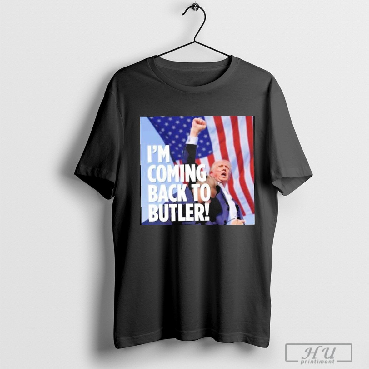 To Butler Donald Trump I'm Coming Back 2024 T-Shirt