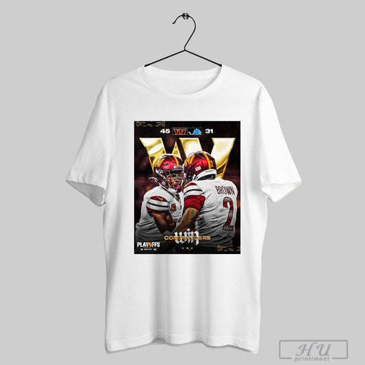 Washington Commanders Win Detroit Lions 45 31 Score Nfl Playoffs 5 Time World Champions Poster T Shirt