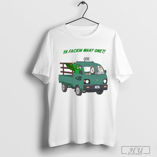 Trailer Park Boys Ya Fackin Want One T-Shirt