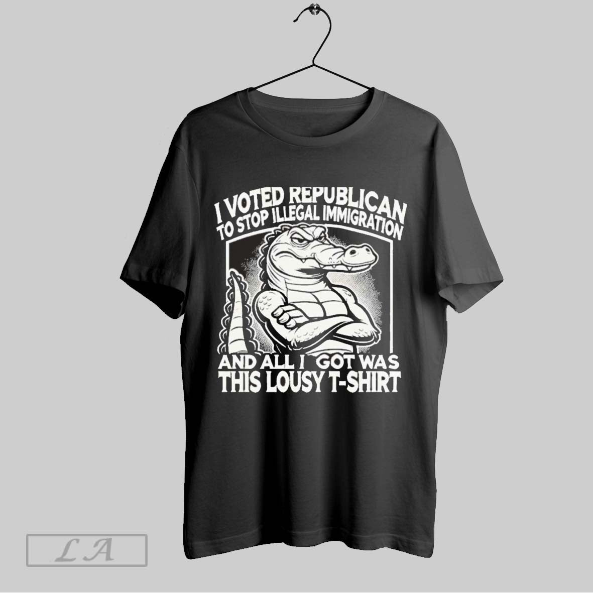 Top I Voted Republican To Stop Illegal Immigration And I Got Was This Lousy Unisex Sweatshirt T Shirt