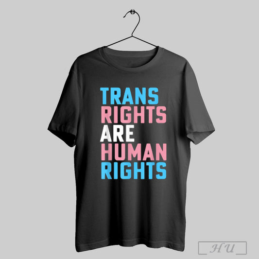 Trans Right Are Human Rights Transgender Lgbtq Pride T Shirts Sweatshirt