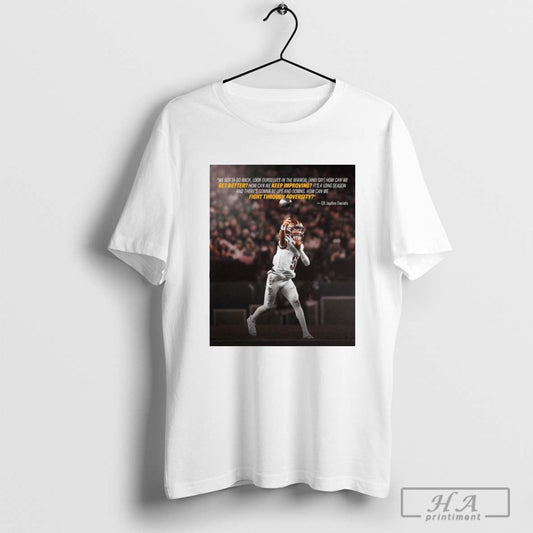 Washington Commanders We Gotta Go Back Look Ourselves In The Mirror And Say How Can We Better How Can We Keep Improving – QB Jayden Daniels t-shirt