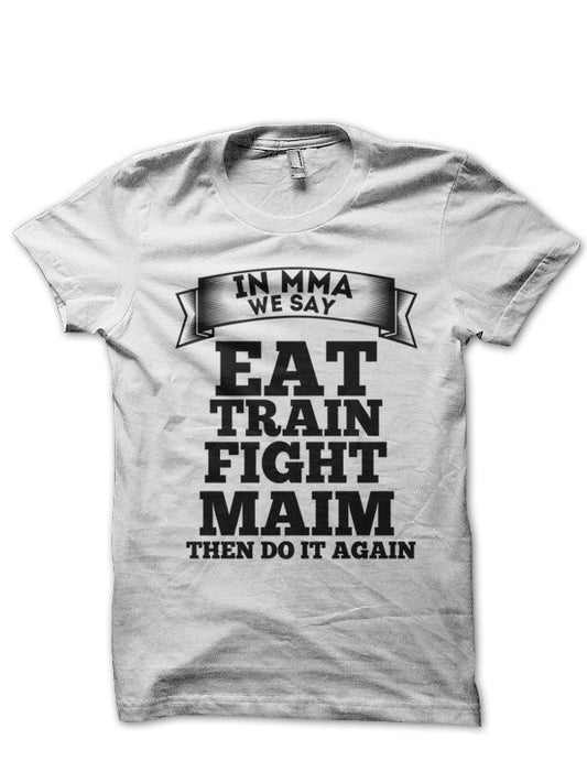 In MMA We Say T-Shirt