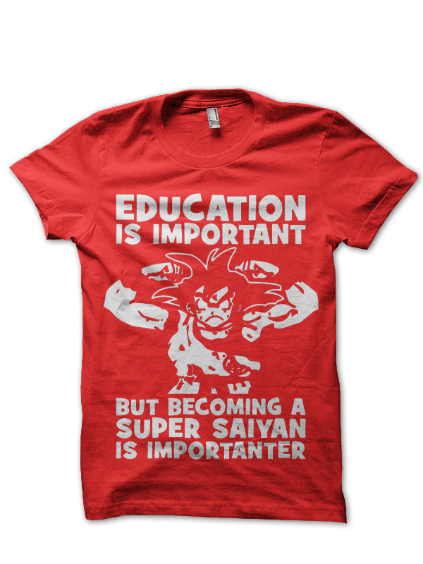 Education Is Important T-Shirt