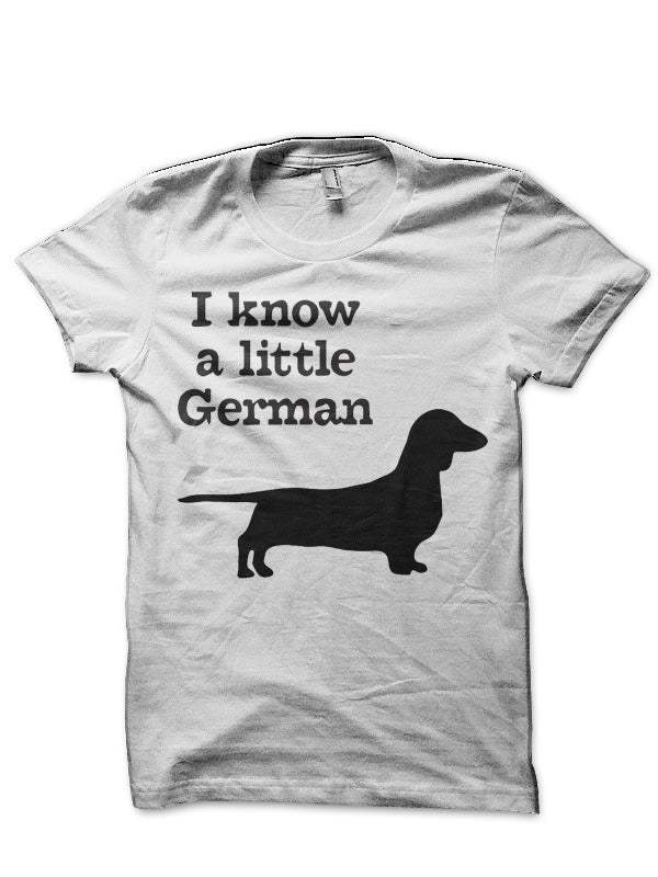 I know a Little German T-Shirt